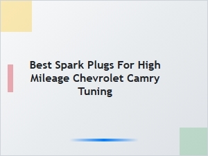 Optimizing High Mileage Chevrolet Camaro Performance with Spark Plugs